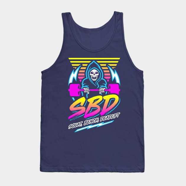 SBD Squat Bench Deadlift (Gym Reaper) Retro Neon Synthwave 80s 90s Tank Top by brogressproject